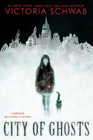 city of ghosts book by Victoria Schwab
