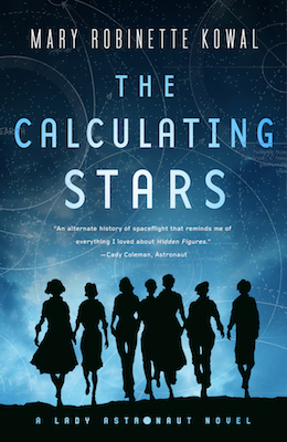 The Calculating Stars By Mary Robinette Kowal